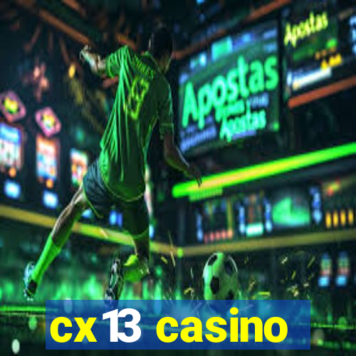 cx13 casino